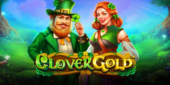Panduan Aman Menuju Jackpot di Slot Clover Gold