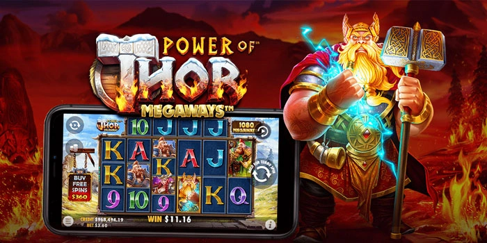 Strategi Aman Slot Power of Thor Megaways Menuju Maxwin